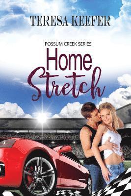 Teresa Keefer - Home Stretch, Häftad. Tillgänglighet: Lägg i varukorg