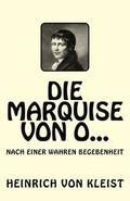 Die Marquise von O...