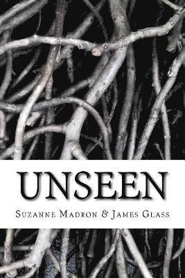 James Glass, Suzanne Madron - Unseen, Häftad. Tillgänglighet: Lägg i varukorg