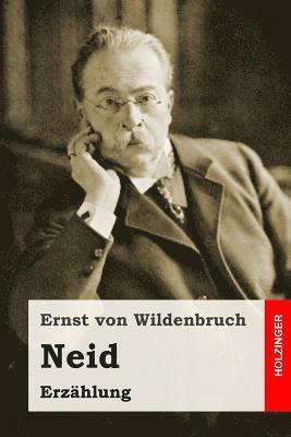 Ernst Von Wildenbruch - Neid, Häftad. Tillgänglighet: Lägg i varukorg