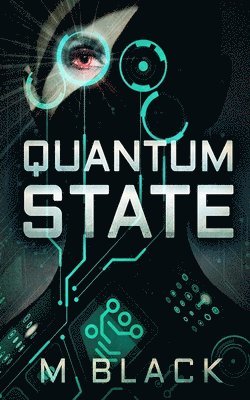 M. Black - Quantum State, Häftad. Tillgänglighet: Lägg i varukorg