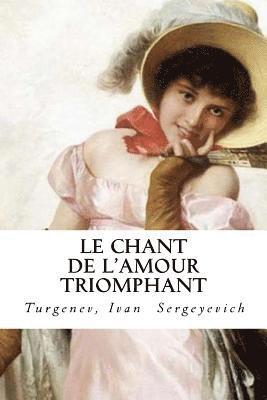 Turgenev Ivan, Hollybooks - Le Chant de l'amour triomphant, Häftad. Tillgänglighet: Lägg i varukorg