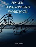 Singer Songwriter's Workbook