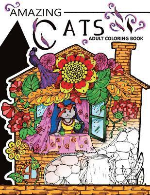 Adult Coloring Book, Cats Adult Coloring Book - Amazing Cats Adult Coloring Book: Your Garden Coloring Book for Adult, Häftad. Tillgänglighet: Lägg i varukorg