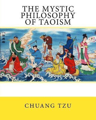Chuang Tzu - The Mystic Philosophy of Taoism, Häftad. Tillgänglighet: Lägg i varukorg