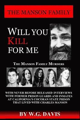 W. G. Davis - Will You Kill For Me, Häftad. Tillgänglighet: Lägg i varukorg