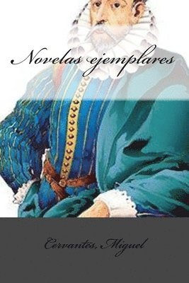 Cervantes Miguel, Mybook - Novelas ejemplares, Häftad. Tillgänglighet: Lägg i varukorg