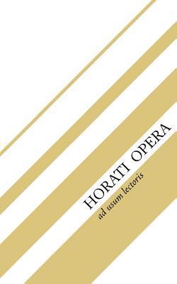 Quintus Horatius Flaccus, Jack Mitchell - Horati Opera: Sermones, Epodi, Carmina, Carmen Saeculare, Epistulae, Häftad. Tillgänglighet: Lägg i varukorg