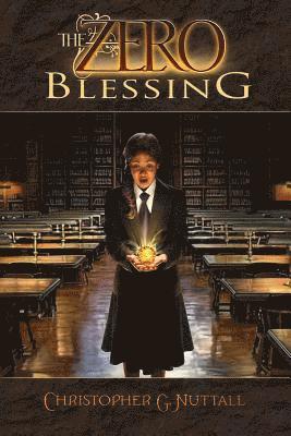 Christopher G. Nuttall - The Zero Blessing, Häftad. Tillgänglighet: Lägg i varukorg
