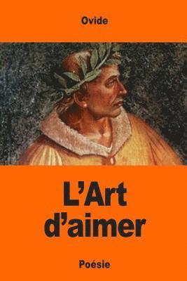 Ovide - L'Art d'aimer, Häftad
