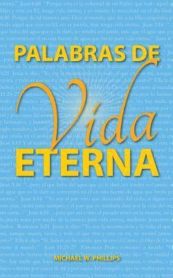Michael W. Phillips - Palabras de Vida Eterna, Häftad