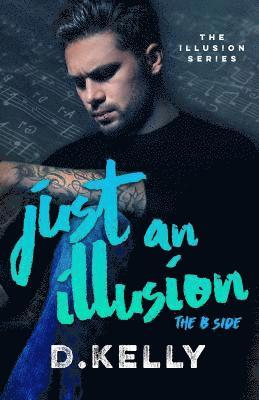 Tiffany Fox - Just an Illusion - The B Side: The B Side, Häftad. Tillgänglighet: Lägg i varukorg
