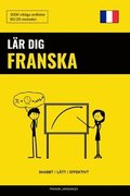 L�r dig Franska - Snabbt / L�tt / Effektivt