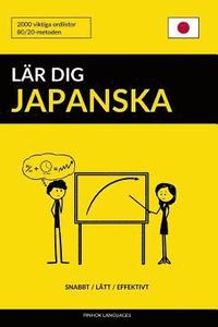 L�r dig Japanska - Snabbt / L�tt / Effektivt