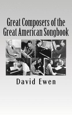 David Ewen - Great Composers of the Great American Songbook, Häftad. Tillgänglighet: Lägg i varukorg
