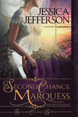 Dragonblade Publishing, Jessica Jefferson - Second Chance Marquess, Häftad