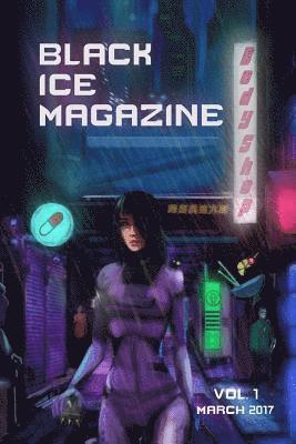 Gerri Leen, Prosper Yamamoto - Black Ice Magazine, Vol. 1, Häftad