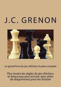 380 Parties Dechecs Gagnees Contre Les Logiciciels Dechecs De Tres Haut Niveau In Playing With The Black Pieces Av J C Grenon Häftad - 