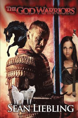 Sean Liebling - The God Warriors, Häftad. Tillgänglighet: Lägg i varukorg