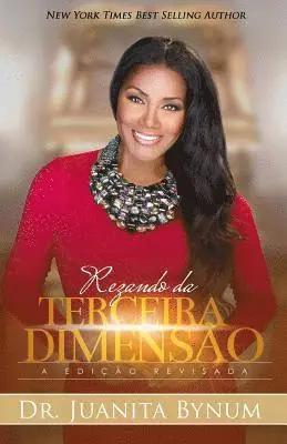 Juanita Bynum - Rezar de Terceiro Dimensio, Häftad. Tillgänglighet: Lägg i varukorg