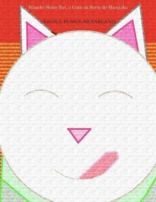 Nicole Russin-McFarland - Maneki-Neko, Häftad. Tillgänglighet: Lägg i varukorg