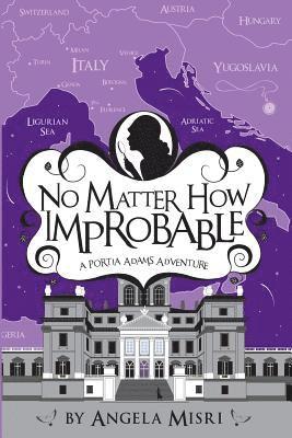 Angela Misri - No Matter How Improbable, Häftad. Tillgänglighet: Lägg i varukorg