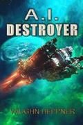 A.I. Destroyer