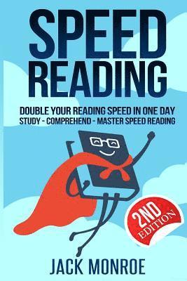 Jack Monroe - Speed Reading: Double Your Reading Speed in a Day. Memory - Comprehend - Study - Learn, Häftad. Tillgänglighet: Lägg i varukorg