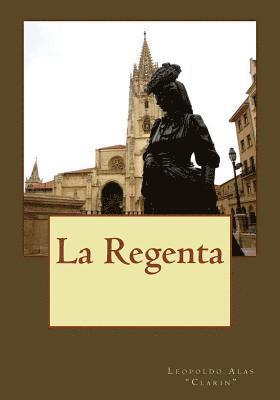 Leopoldo Alas Clarin, Andrea Gouveia - La Regenta, Häftad. Tillgänglighet: Lägg i varukorg