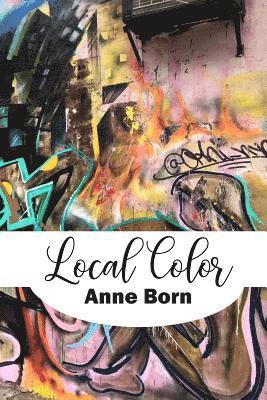 Anne Born - Local Color, Häftad
