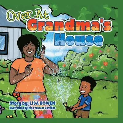 Lisa Bowen - Over At Grandma's House, Häftad. Tillgänglighet: Lägg i varukorg