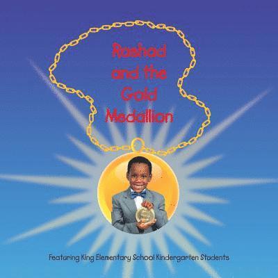 Lolo Smith - Rashad and the Gold Medallion: Featuring King Elementary School Kindergarten Students, Häftad. Tillgänglighet: Lägg i varukorg