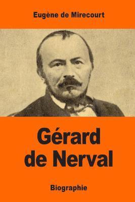 Eugène de Mirecourt - Gérard de Nerval, Häftad. Tillgänglighet: Lägg i varukorg