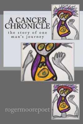 Roger Moore - A Cancer Chronicle, Häftad