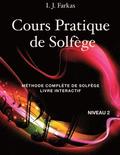 Cours Pratique de Solfge, Niveau 2: Mthode Complte de Solfge, Livre Interactif, Niveau 2