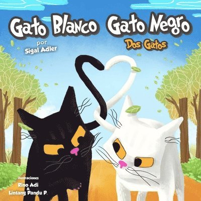 Sigal Adler - Gato Blanco Gato Negro, Häftad. Tillgänglighet: Lägg i varukorg