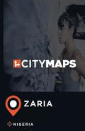 City Maps Zaria Nigeria