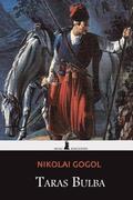 Taras Bulba: Edicin Completa y Anotada