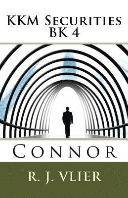 R. J. Vlier - KKM Securities BK 4: Connor, Häftad. Tillgänglighet: Lägg i varukorg
