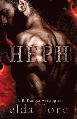 L B Dunbar, Elda Lore - Heph, Häftad. Tillgänglighet: Lägg i varukorg