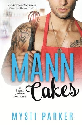 Mysti Parker, Midnight Library Book Services - Mann Cakes, Häftad. Tillgänglighet: Lägg i varukorg