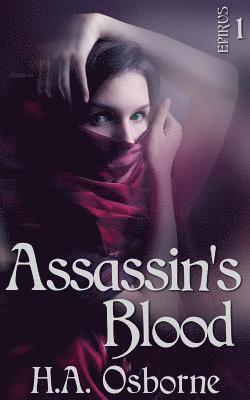 Heather Osborne, H. a. Osborne - Assassin's Blood, Häftad. Tillgänglighet: Lägg i varukorg