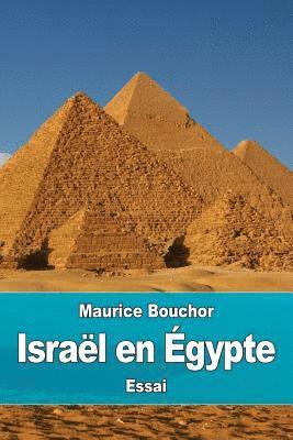 Maurice Bouchor - Israël en Égypte, Häftad