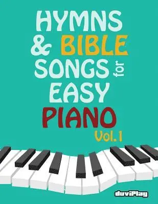 Tomeu Alcover, Duviplay - Hymns & Bible Songs for Easy Piano. Vol 1., Häftad. Tillgänglighet: Lägg i varukorg