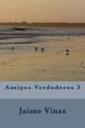 Amigos Verdaderos 3