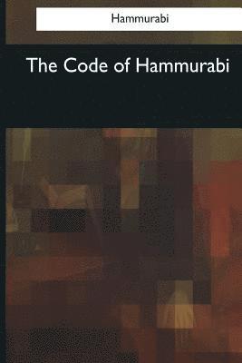 Hammurabi - The Code of Hammurabi, Häftad. Tillgänglighet: Lägg i varukorg
