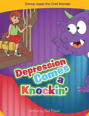 Gail Trauco - Depression Comes a Knockin', Häftad. Tillgänglighet: Lägg i varukorg