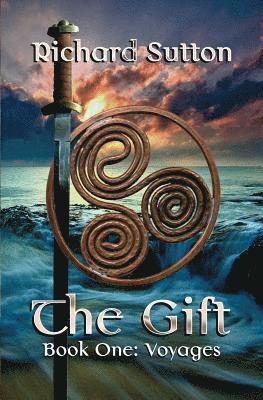 Richard Sutton - The Gift: Voyages, Häftad