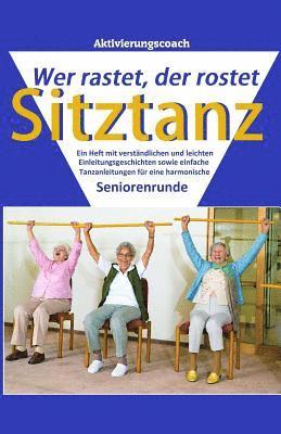 Diverse', Denis Geier - Sitztanz: Wer rastet, der rostet, Häftad. Tillgänglighet: Lägg i varukorg