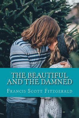 Francis Scott Fitzgerald - The Beautiful and the Damned, Häftad. Tillgänglighet: Lägg i varukorg